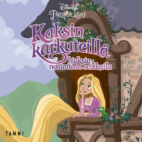 Disney Prinsessat. Kaksin karkuteillä. (ljudbok