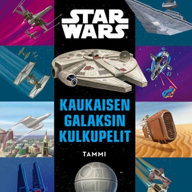 Star Wars. Kaukaisen galaksin kulkupelit (ljudb