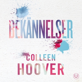 Bekännelser (ljudbok) av Colleen Hoover