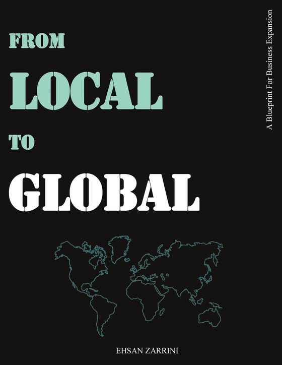 From Local to Global: A Blueprint for Business Expansion