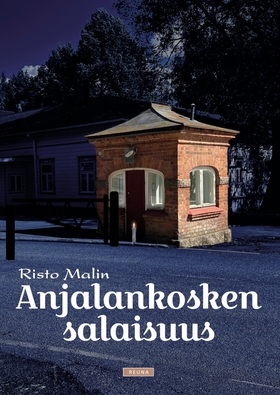 Anjalankosken salaisuus (e-bok) av Risto Malin