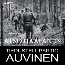Tiedustelupartio Auvinen (ljudbok) av Atso Haap