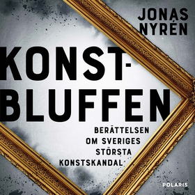 Konstbluffen (ljudbok) av Jonas Nyrén