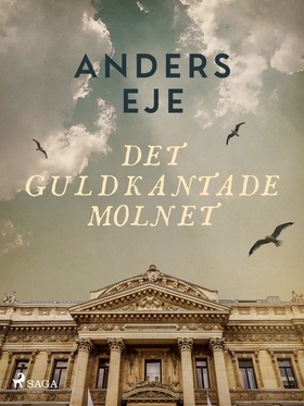 Det guldkantade molnet (e-bok) av Anders Eje