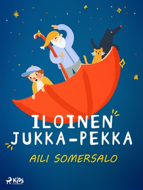 Iloinen Jukka-Pekka (e-bok) av Aili Somersalo