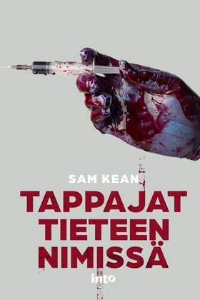 Tappajat tieteen nimissä (e-bok) av Sam Kean