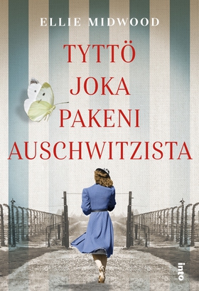 Tyttö joka pakeni Auschwitzista (e-bok) av Elli