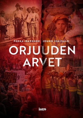 Orjuuden arvet (e-bok) av Jouko Jokisalo, Pekka