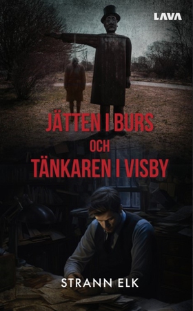 Jätten i Burs (e-bok) av Strann Elk