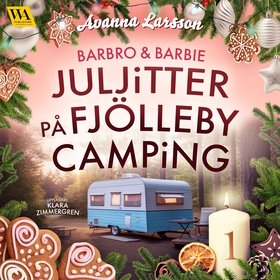 Juljitter på Fjölleby camping 1 (ljudbok) av Av