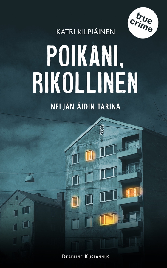 Poikani, rikollinen