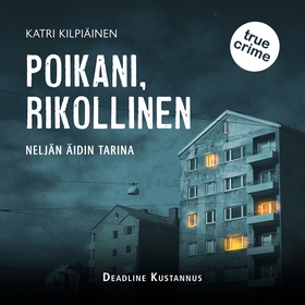 Poikani, rikollinen (ljudbok) av Katri Kilpiäin