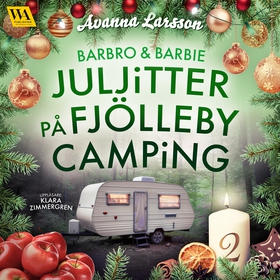 Juljitter på Fjölleby camping 2 (ljudbok) av Av