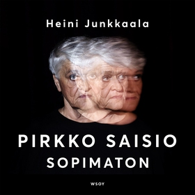 Pirkko Saisio - Sopimaton (ljudbok) av Heini Ju