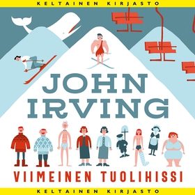 Viimeinen tuolihissi (ljudbok) av John Irving