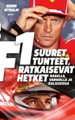 F1: suuret tunteet, ratkaisevat hetket