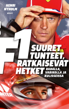 F1: suuret tunteet, ratkaisevat hetket (e-bok)