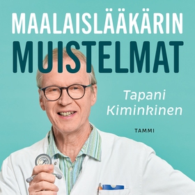 Maalaislääkärin muistelmat (ljudbok) av Tapani 