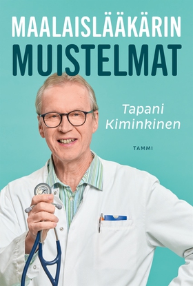 Maalaislääkärin muistelmat (e-bok) av Tapani Ki