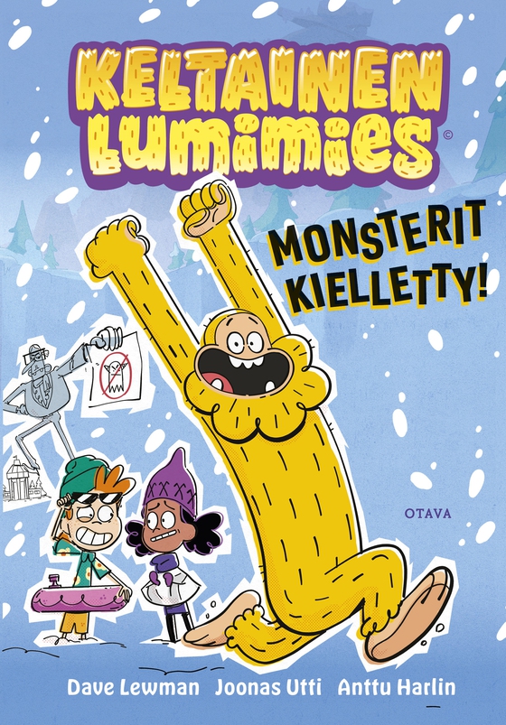 Keltainen lumimies - Monsterit kielletty!