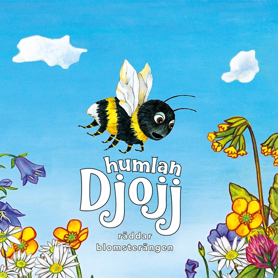 Djojj räddar blomsterängen