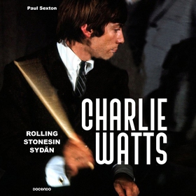 Charlie Watts (ljudbok) av Paul Sexton