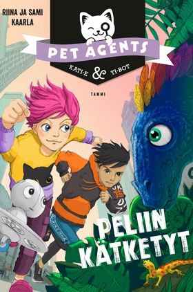 Peliin kätketyt. Pet Agents 4 (e-bok) av Riina 