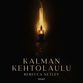 Kalman kehtolaulu (ljudbok) av Rebecca Netley