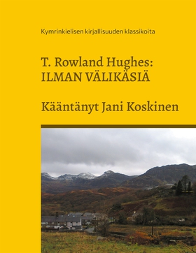 Ilman välikäsiä (e-bok) av Jani Koskinen, T. Ro