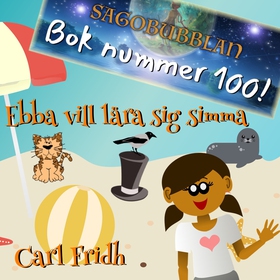 Ebba vill lära sig simma (ljudbok) av Carl Frid