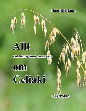 Allt om Celiaki (e-bok) av Hans Björknäs