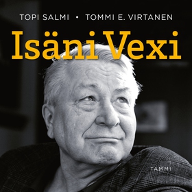 Isäni Vexi (ljudbok) av Tommi E. Virtanen, Topi