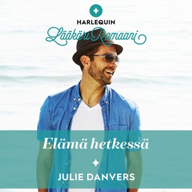 Elämä hetkessä (ljudbok) av Julie Danvers