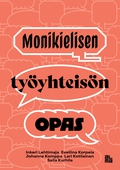 Monikielisen työyhteisön opas