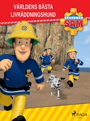 Brandman Sam - Världens bästa livräddningshund
