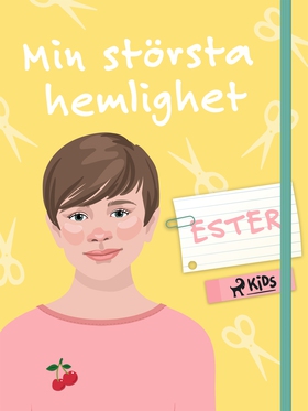 Min största hemlighet – Ester (e-bok) av Kit A.