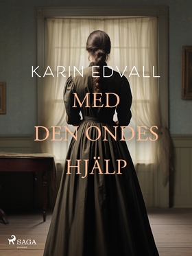 Med den ondes hjälp (e-bok) av Karin Edvall