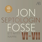 Ett nytt namn : Septologin VI-VII