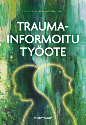 Traumainformoitu työote (e-bok) av