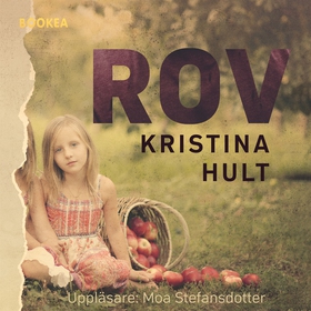 Rov (ljudbok) av Kristina Hult