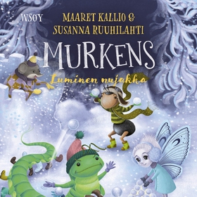 Murkens: Luminen nujakka (ljudbok) av Maaret Ka