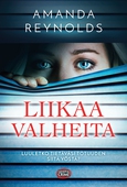 Liikaa valheita