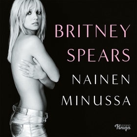 Nainen minussa (ljudbok) av Britney Spears