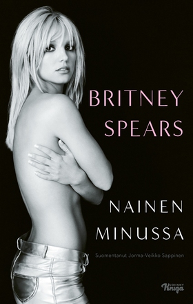 Nainen minussa (e-bok) av Britney Spears