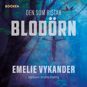 Den som ristar blodörn (ljudbok) av Emelie Vyka