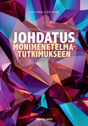 Johdatus monimenetelmätutkimukseen (e-bok) av H