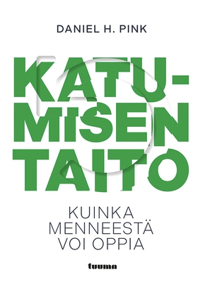 Katumisen taito (e-bok) av Daniel H. Pink