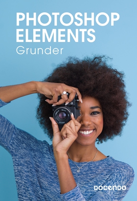Photoshop Elements Grunder (e-bok) av Eva Ansel