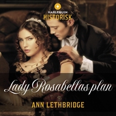 Lady Rosabellas plan