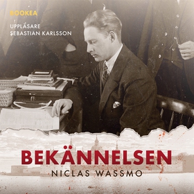 Bekännelsen (ljudbok) av Niclas Wassmo